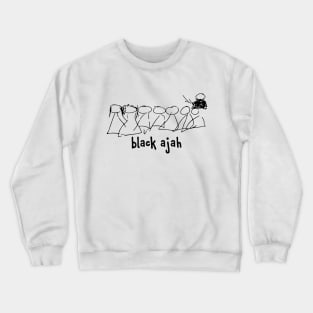 black ajah Crewneck Sweatshirt